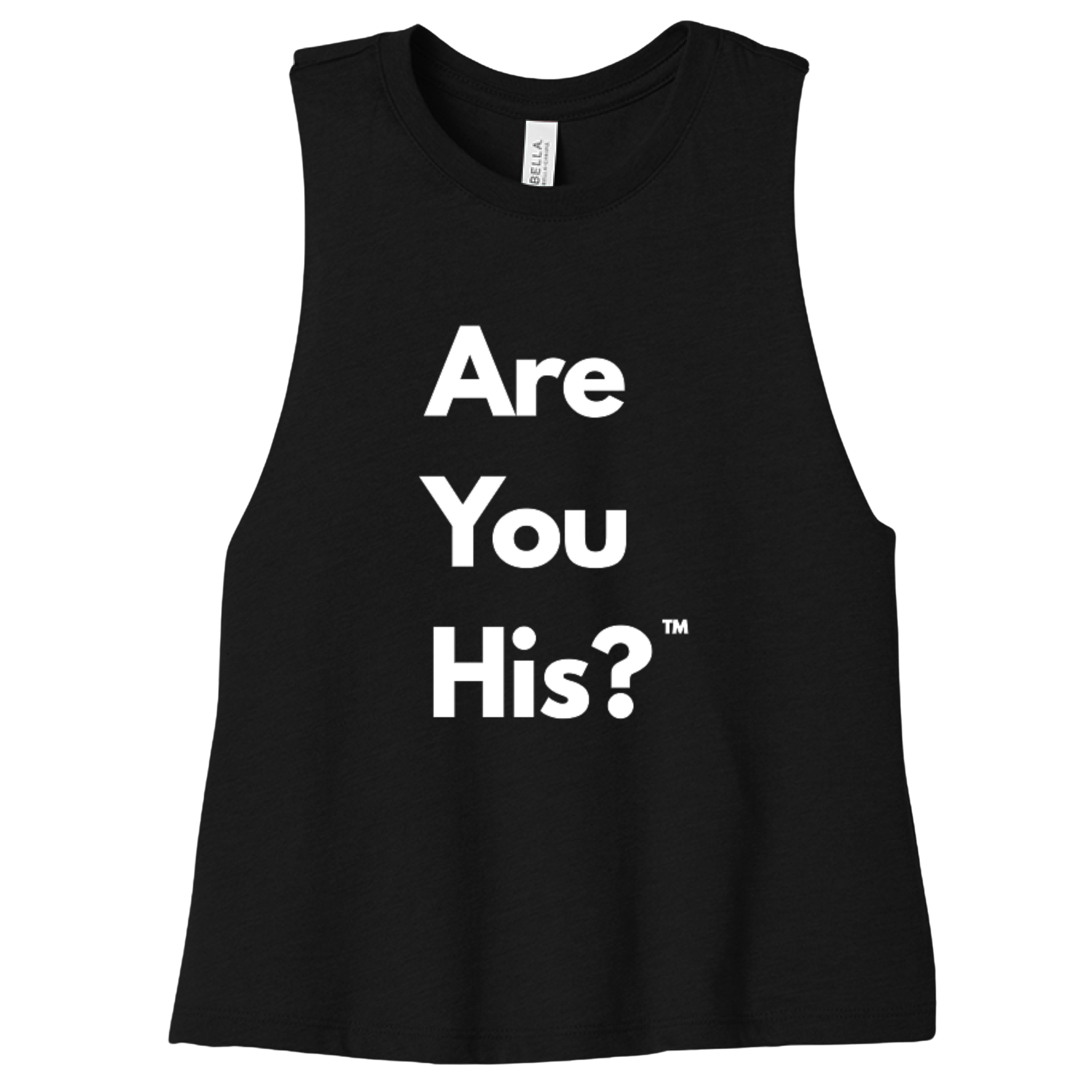 Are You His?™ Women's Cropped Racerback Tank